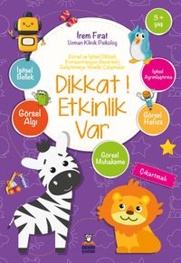 Dikkat Etkinlik Var 3+