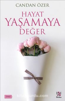Hayat Yaşamaya Değer - Candan Özer