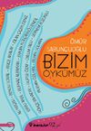 Bizim &Ouml;yk&uuml;m&uuml;z