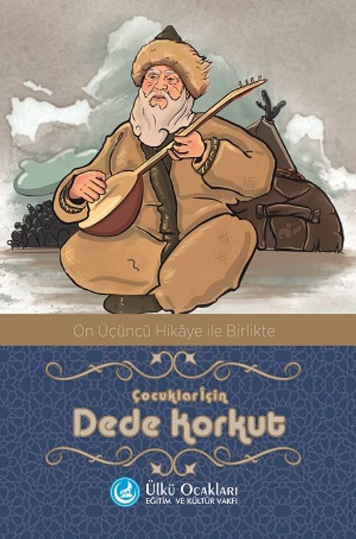 Çocuklar İçin Dede Korkut