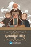 &Ccedil;ocuklar İ&ccedil;in Kutadgu Bilig