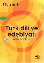 10.Sınıf Türk Dili ve Edebiyatı Soru Bankası