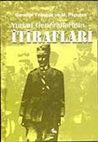 Yunan Generallerinin İtirafları