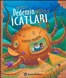 Mucit Dedemin Müthiş İcatları
