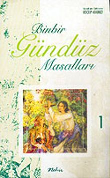 Binbir Gündüz Masalları 1