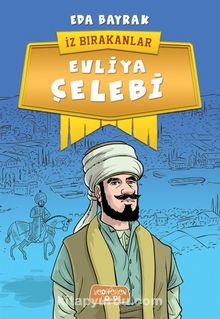 Evliya Çelebi - Eda Bayrak