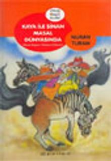 Kaya İle Sinan Masal Dünyasında