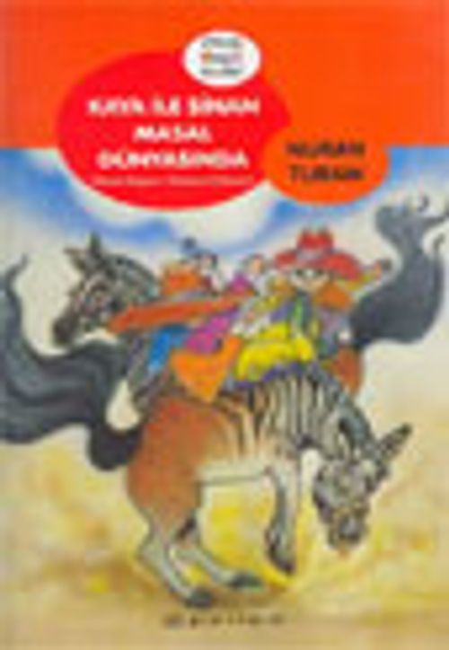 Kaya İle Sinan Masal Dünyasında