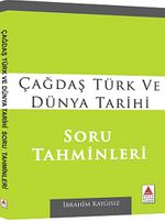 Çağdaş Türk ve Dünya Tarihi Soru Tahminleri