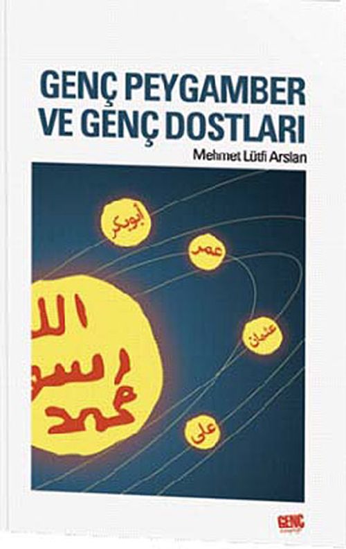 Genç Peygamber ve Genç Dostları