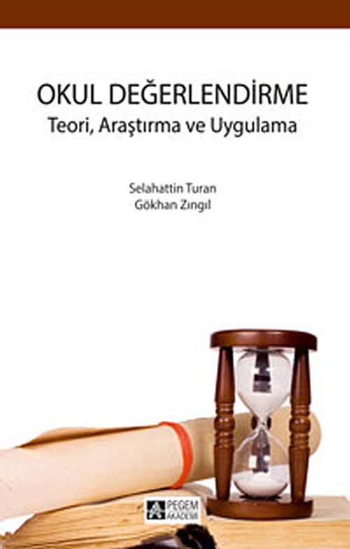 Okul Değerlendirme Teori, Araştırma ve Uygulama