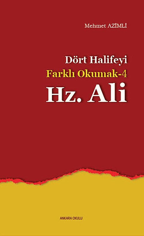 Dört Halifeyi Farklı Okumak -4 Hz. Ali