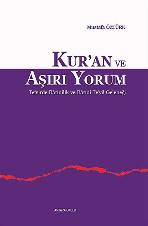 Kur'an ve Aşırı Yorum