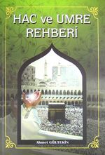 Hac ve Umre Rehberi