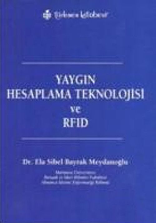 Yaygın Hesaplama Teknoloji ve RFID