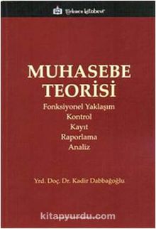 Muhasebe Teorisi / Kadir Dabbağoğlu