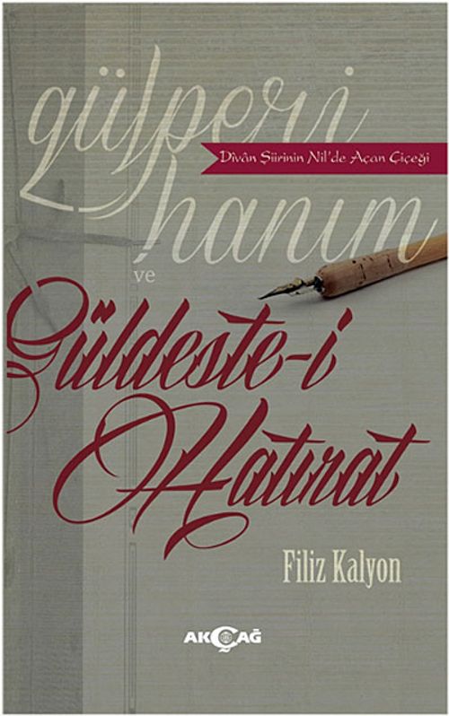 Gülperi Hanım ve Güldeste-i Hatırat