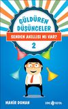Senden Akıllısı mı Var? / G&uuml;ld&uuml;ren D&uuml;ş&uuml;nceler 2