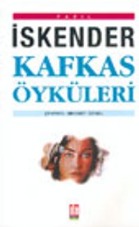İskender Kafkas Öyküleri