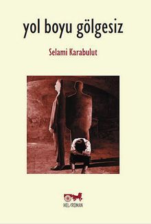 Yol Boyu Gölgesiz