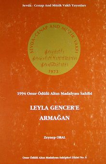Leyla Gencer'e Armağan & 1994 Onur Ödülü Altın Madalyası Sahibi