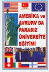 Amerika ve Avrupa'da Parasız &Uuml;niversite Eğitimi