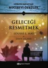 Geleceği Resmetmek