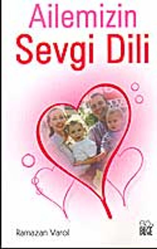 Ailemizin Sevgi Dili