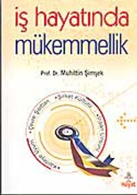 İş Hayatında Mükemmellik
