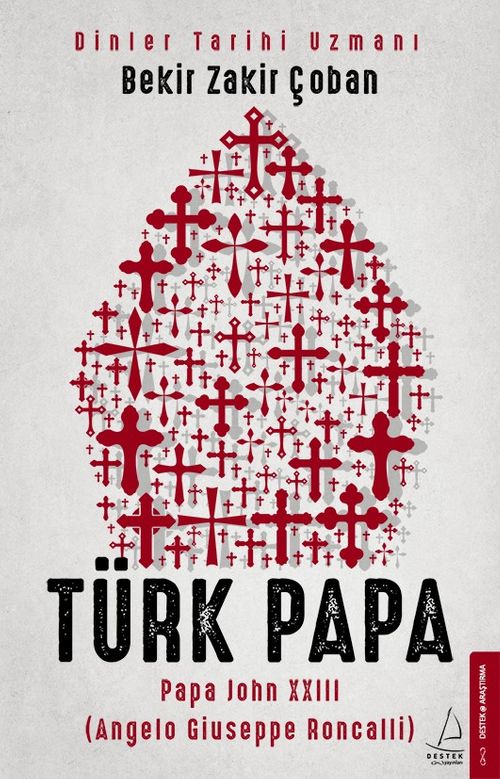 Türk Papa & Papa John XXIII (Angelo Giuseppe Roncalli)