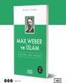 Max Weber ve İslam