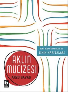 Aklın Mucizesi - Arzu Savaş