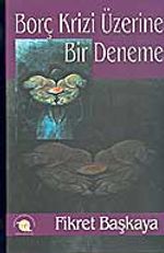 Borç Krizi Üzerine Bir Deneme