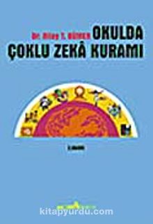 Okulda Çoklu Zeka Kuramı - Nilay T.Bümen