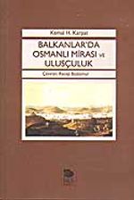 Balkanlar'da Osmanlı Mirası Ve Ulusçuluk