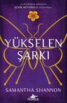 Yükselen Şarkı Kemik Mevsimi Serisi 3