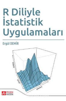 R Diliyle İstatistik Uygulamaları - ergül demir
