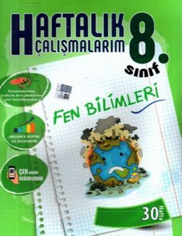 8.Sınıf Fen Bilimleri Haftalık Çalışmalarım