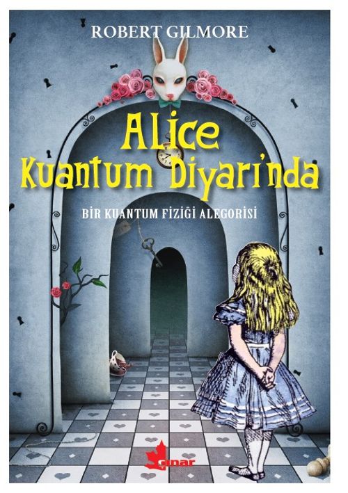 Alice Kuantum Diyarında & Bir Kuantum Fiziği Alegorisi