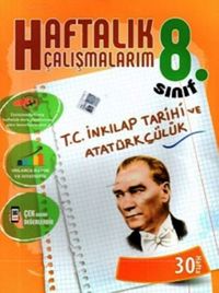 8.Sınıf T.C. İnkılap Tarihi ve Atatürkçülük Haftalık Çalışmalarım