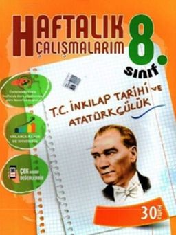 8.Sınıf T.C. İnkılap Tarihi ve Atatürkçülük Haftalık Çalışmalarım