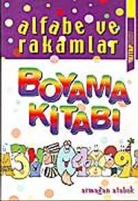 Alfabe ve Rakamlar Boyama Kitabı