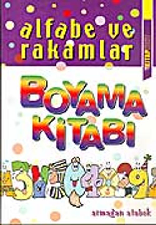 Alfabe ve Rakamlar Boyama Kitabı
