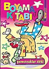 Boyama Kitabı Yumurcaklar Sirki