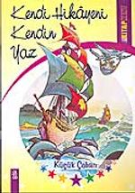 Kendi Hikayeni Kendin Yaz / Küçük Çoban