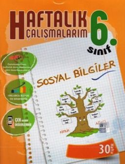 6.Sınıf Sosyal Bilgiler Haftalık Çalışmalarım 30 Hafta