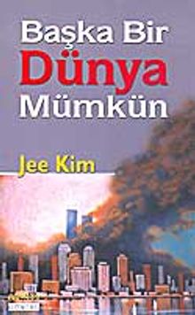 Başka Bir Dünya Mümkün