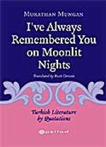 I've Always Remembered You On Moonlit Nights