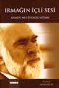 Irmağın İçli Sesi