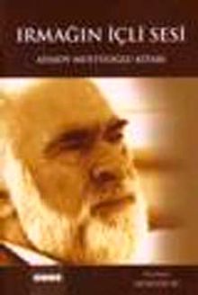 Irmağın İçli Sesi